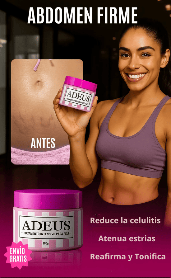 ADEUS  elimina las Estrías -Tratamiento Intensivo